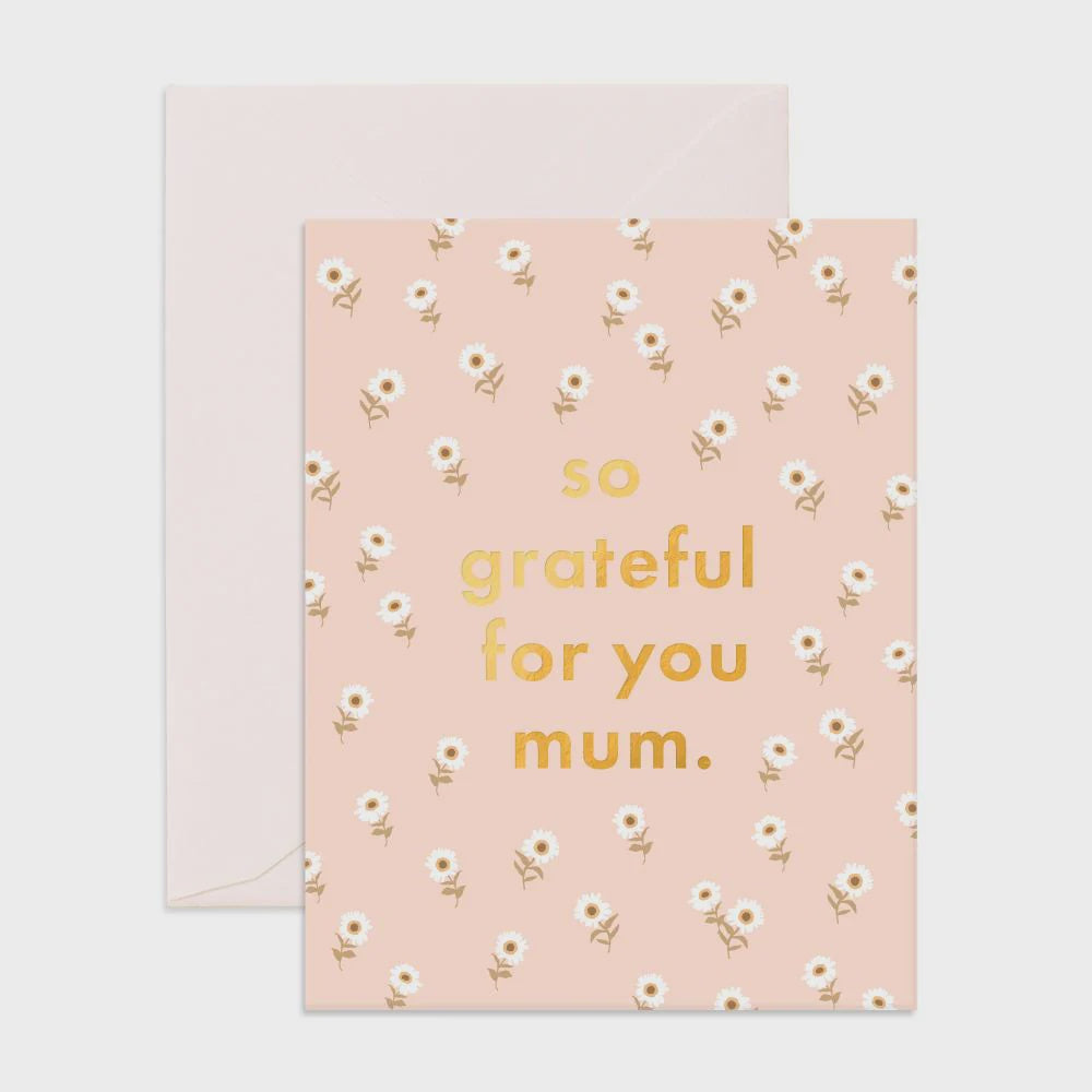 So Grateful For You Mum Card